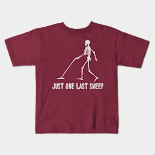 Metal Detecting Just One Last Sweep - Eye Voodoo Kids T-Shirt